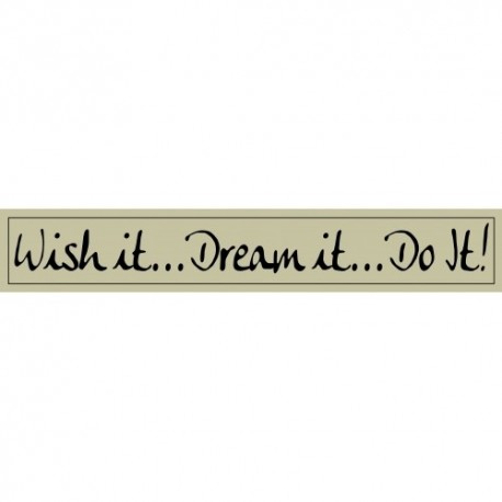 Quote "Wish It" sign 60 x 10 cm